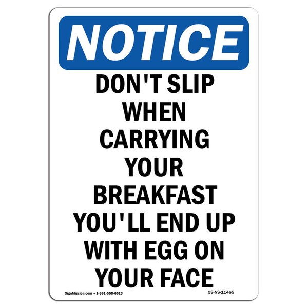 Safety Sign, OSHA Notice, 5" Height, Don't Slip When Carrying Your Sign, Portrait, 10PK